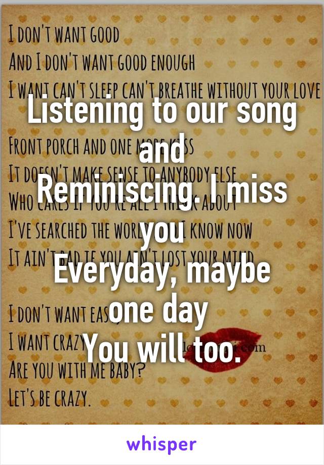 I miss you everyday song